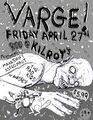 Varge * Show was canceled